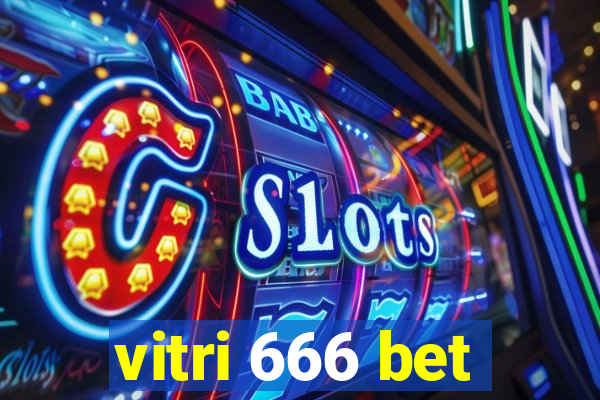 vitri 666 bet